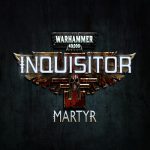 Warhammer 40.000 Inquisitor Martyr – Ab sofort im Early-Access verfügbar!