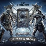 For Honor – Dritte Season „Grudge and Glory“ startet in Kürze!