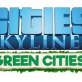 Cities: Skylines Green Cities – Launch Trailer