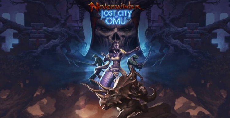 Neueste Erweiterung Lost City of Omu für Neverwinter angekündigt