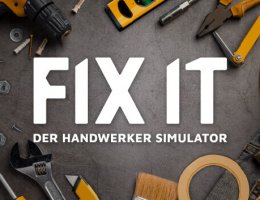 Fix It: Der Handwerker Simulator