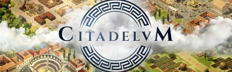 Neuer Citadelum-Trailer: Schlachten im alten Rom. Neue Features angekündigt & neue Sprache: Latein!