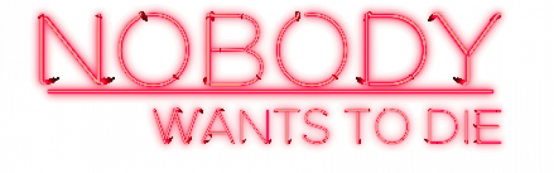 Nobody Wants to Die ist ab heute erhältlich