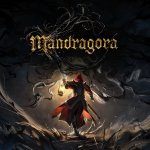 Mandragora: Der Dark Fantasy-Titel ist auf der gamescom 2024 anspielbar