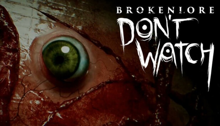 Schau hin und du bist tot – BrokenLore: DONT WATCH treibt deine Überlebensfähigkeiten an die Grenze