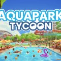 Boxelware veröffentlicht erste Steam-Demo für Aquapark Tycoon – mit Piraten!