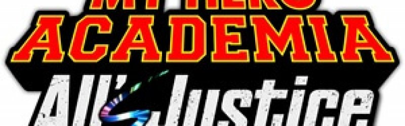 MY HERO ACADEMIA: Alls Justice angekündigt
