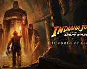 Indiana Jones und der große Kreis: Der Orden der Riesen ist jetzt weltweit erhältlich