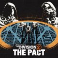 The Division 2: Neue Season ‚The Pact‘ ab sofort verfügbar