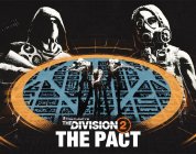 The Division 2: Neue Season ‚The Pact‘ ab sofort verfügbar