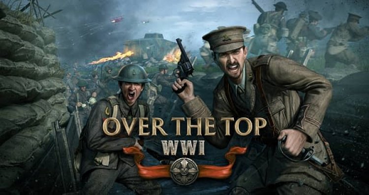 Over The Top: WWI erscheint am 6. März
