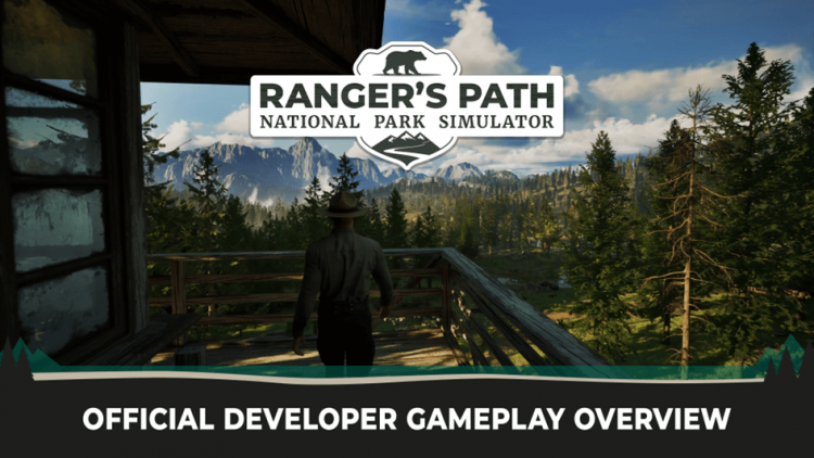 Ranger’s Path: National Park Simulator feiert Release mit neuem Gameplay-Trailer