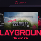 Playground von Opera GX bietet Nutzern ab sofort die volle Freiheit