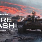 World of Tanks: HEAT startet am 2. September mit Fire and Ash in die zweite Season